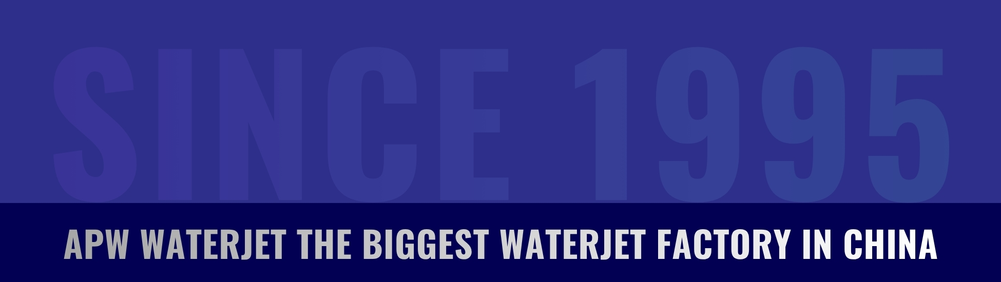 biggest waterjet factory